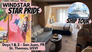 Windstar Cruises Star Pride  Part 1  Star Balcony Tour  Star Pride Ship Tour  St Thomas USVI [upl. by Cello]