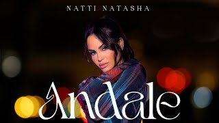 Natti Natasha  Andale Official Visualizer [upl. by Ridinger]