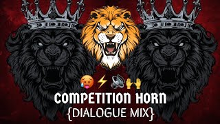 🙉 COMPETITION HORN 2023 DIALOGUE MIX🔊 HIGH GAIN COMPETITION SONGcompetitionsoundcheckmusic [upl. by Enovi959]