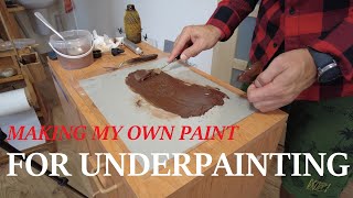 Making my own oil paint  Underpainting [upl. by Agnella]