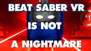 Beat Saber Is NOT An Absolute Nightmare  This is why [upl. by Yllus599]