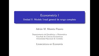 Unidad 2 Clase 1 Econometría I Moneta Pizarro [upl. by Norvil]