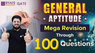 General Aptitude Mega Revision  Through Important 100 Questions  BYJUS GATE [upl. by Barthelemy4]