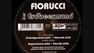 Fiorucci  Der Erdbeermund DJ Hooligan Mix [upl. by Leivad]