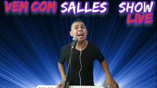 SALLES SHOW sequência sereresta ao vivo [upl. by Peedsaj]