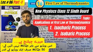 Applications of First Law of Thermodynamics Isochoric Isobaric Isothermal Adiabatic Lecture 06 P1 [upl. by Htinek]