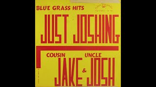 Cousin Jake amp Uncle Josh Jake Tullock amp Josh Graves  Just Joshing  1962 [upl. by Dnomra]