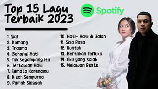 Spotify Top 15 Lagu Terbaik Indonesia 2023 [upl. by Ahsym]