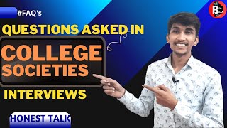 Frequent Asked Questions in Society Interviews 2021 College Societies interviews DUBUZZ [upl. by Had]