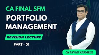 Portfolio Management Revision Part 1 CA Final SFM [upl. by Fitzhugh]