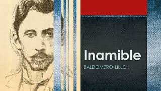 Inamible Sub Sole  Baldomero Lillo  cuento en audiolibro [upl. by Assisi]