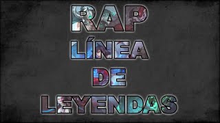 LINEA DE LEYENDAS RAP  LOL  ZARCORTCYCLOSHARKNESSKEYBLADEJACKY [upl. by Shannan]