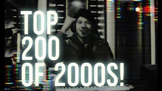 Top 200 Songs of the 2000s Part 1 [upl. by Nnaarual]