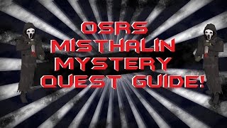 OSRS  Misthalin Mystery Quest Guide [upl. by Osmo]