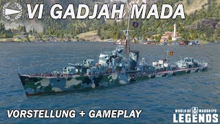 GADJAH MADA  Vorstellung und erstes Gameplay  World of Warships Legends [upl. by Eladnwahs]