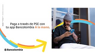 Bancolombia  Realiza pagos por internet a través de tu PSE con app A la mano [upl. by Pavel]