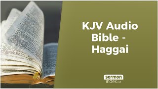 KJV Audio Bible  Haggai [upl. by Tori627]