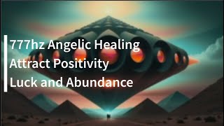 777hz Angelic Healing Frequency Music  Attract Positivity  Quick 3 Minute Power up [upl. by Lurleen]