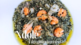 recette FACILE de Ndolè🇨🇲comment faire le Ndolè à l Camerounaise [upl. by Rahsab668]