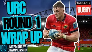 URC Round 1 Review  United Rugby Championship 202425 [upl. by Ahseki]