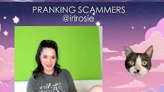 Pranking Scammers  LIVE IRLrosie [upl. by Ahsei890]