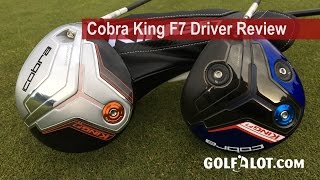 Cobra King F7 Driver Review By Golfalot [upl. by Enoval]