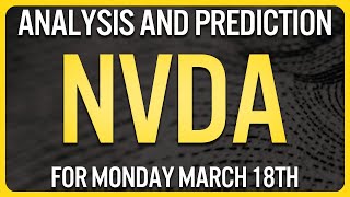 NVIDIA Stock Analysis for Monday March 18th  NVDA Stock Analysis [upl. by Stacee858]