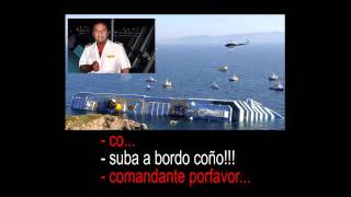 Conversación entre el cretino del capitán Schettino del Costa Concordia y el comandante Falco [upl. by Neukam]