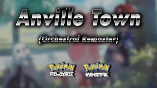 Anville Town Orchestral Remaster → Pokémon Black amp White [upl. by Kalvin]