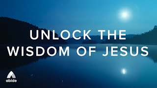 The Wisdom of Jesus The Secret to Unlocking Spiritual Discernment [upl. by Blandina]