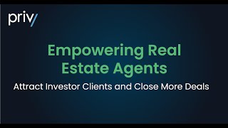 How Privy Empowers Real Estate Agents to Attract Investor Clients and Close More Deals [upl. by Kceb]