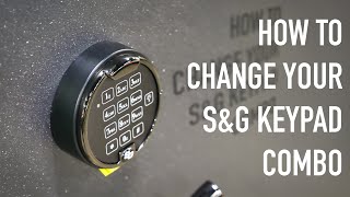 HowTo Change Your SampG Keypad Combination  Gun Safe Keypad Combo Change [upl. by Naji]