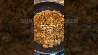 Boneless chicken karahi spicy tasty recipe by homechefsaima413 youtubeshort [upl. by Xyla]