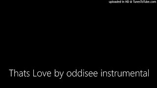 Thats Love by oddisee instrumental [upl. by Nylitak931]