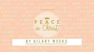 2018 Mutual Theme Song  Peace In Christ  written by Hilary Weeks [upl. by Ssepmet586]