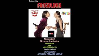 FANGOLOKA Tantara anonjampeo Malagasy By Ange du paradis group amp NY Prod [upl. by Setarcos817]