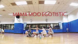 Mamamoo Egotistic dance cover [upl. by Nilreb]