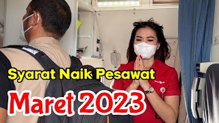 Syarat Naik Pesawat per Maret 2023  Bandara Banjarmasin [upl. by Aubin762]