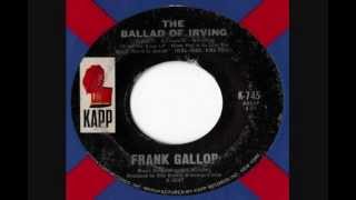 Frank Gallop  The Ballad Of Irving [upl. by Llerrad596]