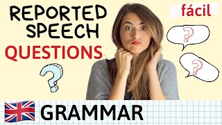 Reported Speech QUESTIONS  Explicación fácil  examples [upl. by Jackquelin]