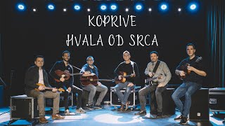 Koprive  Hvala od srca [upl. by Chas]