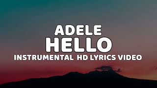 Hello  Adele Karaoke HD Instrumental Lyrics Video [upl. by O'Toole]