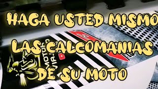 HAGA USTED MISMO las CALCOMANIAS de su MOTO [upl. by Melda]