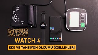 Samsung Galaxy Watch 4 EKG ve tansiyon ölçümü  özellikleri ve bilmedikleriniz [upl. by Atteuqal]