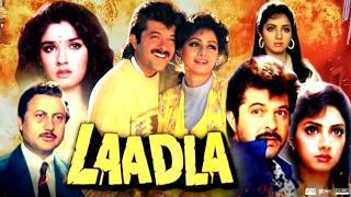 Laadla Full Movie  Anil Kapoor  Raveena Tandon  Sridevi  Review amp Facts  Anupam Kher [upl. by Miarhpe489]