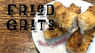 Fried Grits [upl. by Guibert]