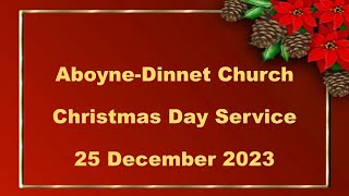 AboyneDinnet Church  Christmas Day [upl. by Summers]