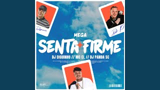 Senta Firme Mega Funk [upl. by Einama]