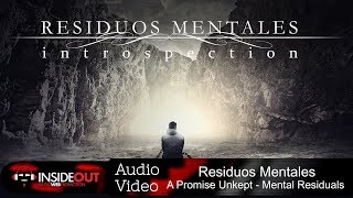 Residuos Mentales  A Promise Unkept  Mental Residuals  Official Audio Release [upl. by Klemperer654]