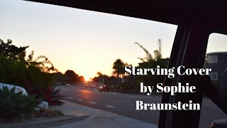 Starving by Hailee SteinfeldCover by Sophie Braunstein [upl. by Lytton]